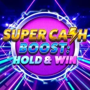 Super Cash Boost Hold and Win